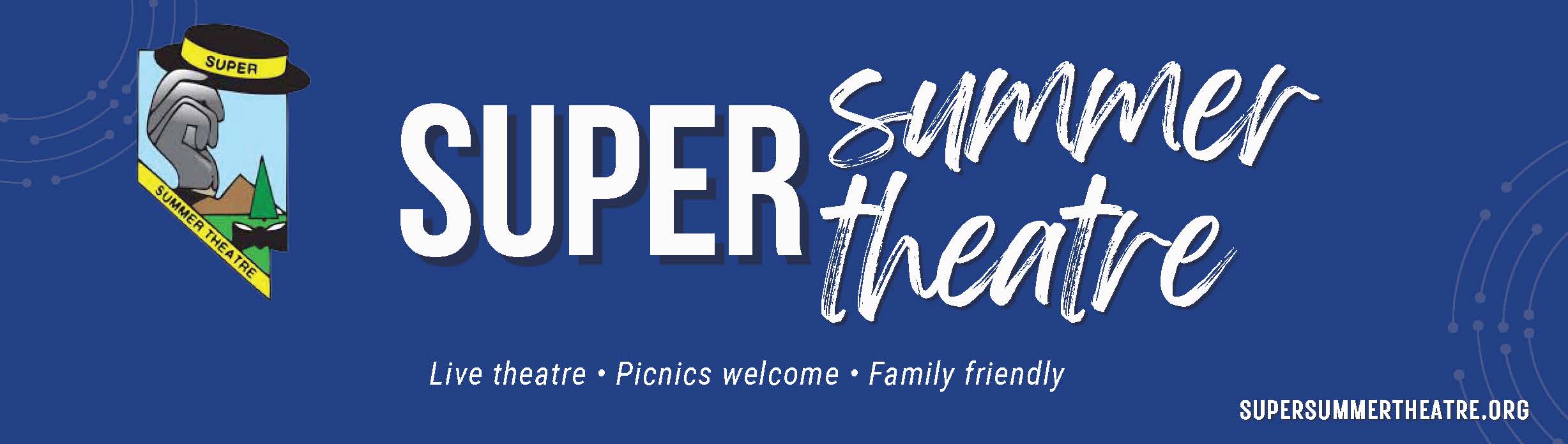 Super Summer Theatre