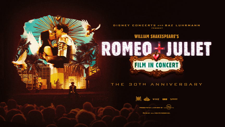 William Shakespeare's Romeo + Juliet Film in Concert Event Image