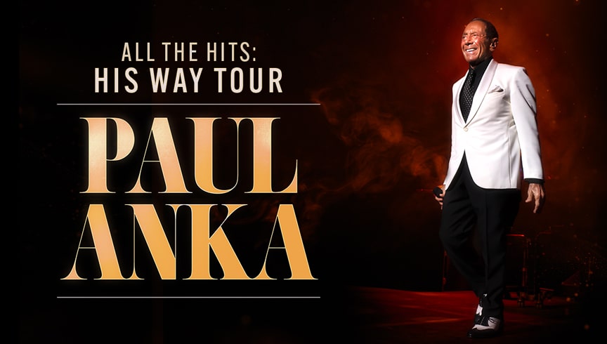 Paul Anka - All the Hits - His Way Event Image