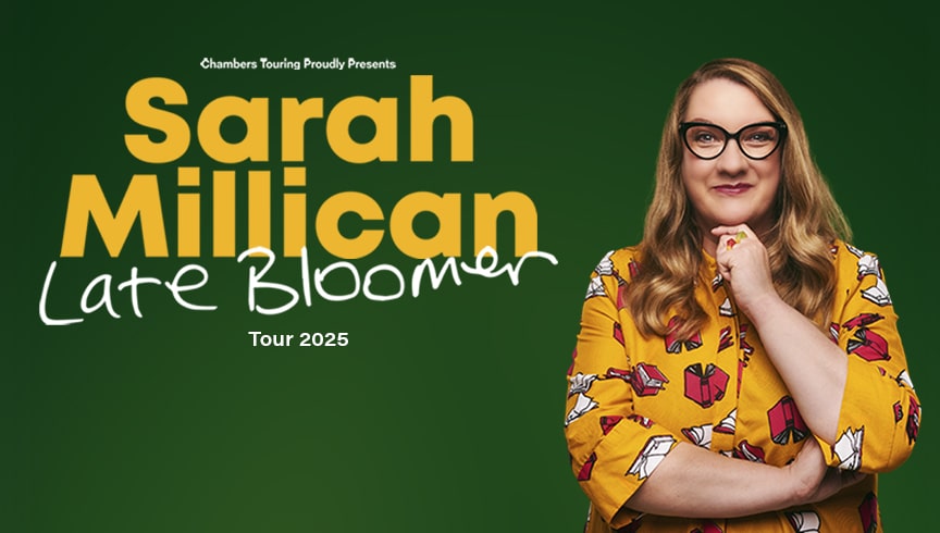 Sarah Millican: Late Bloomer Event Image